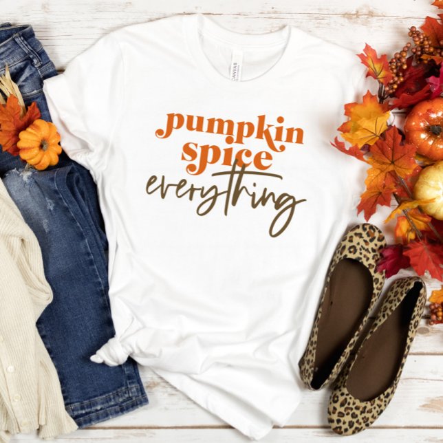 Brown Orange Pumpkin Spice Everything T-Shirt (Creator Uploaded)