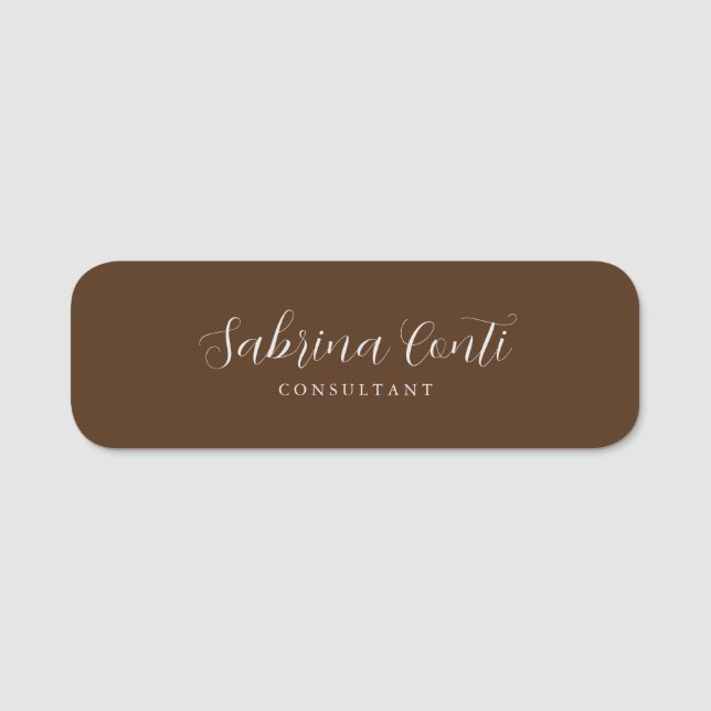 Brown Professional Calligraphy Trendy Modern Plain Name Tag (Front)