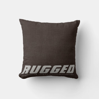 Brown RUGGED tough determined manly Cushion