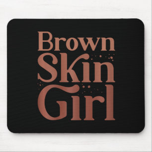 Brown Skin Girl Black History Month Melanin Queen Mouse Mat