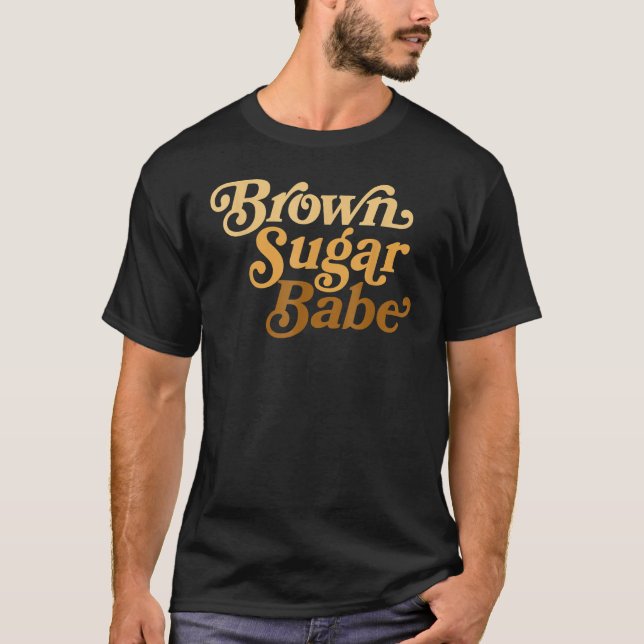 Brown Sugar Babe Afro Queen Black Women Pride Mela T-Shirt (Front)
