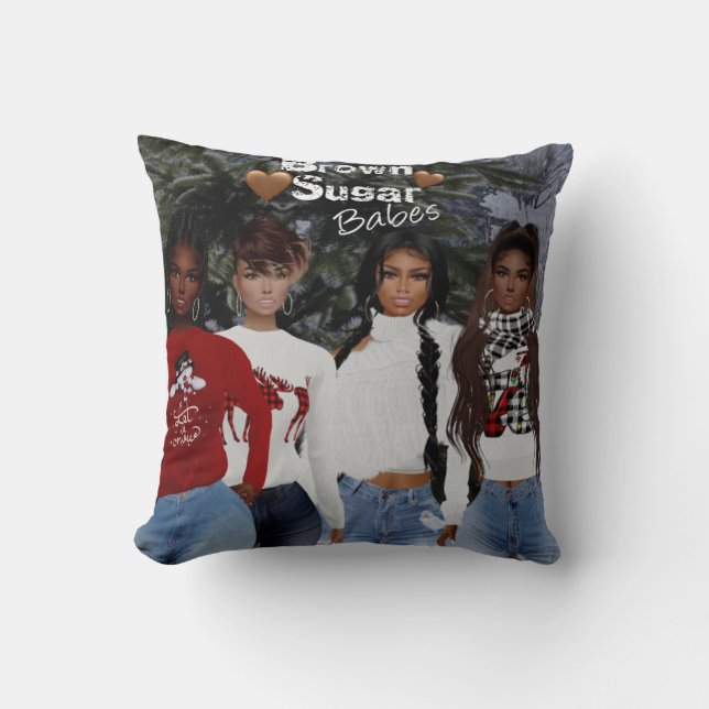 Brown Sugar Babes Pillow 2 (Front)