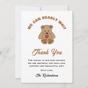 Brown Teddy Bear We Can Bearly Wait Baby Shower Thank You Card