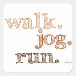 BROWN WALK JOG RUN (font SHADED) Square Sticker