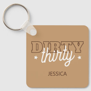 Brown Western Dirty Thirty 30th Birthday Party Key Ring
