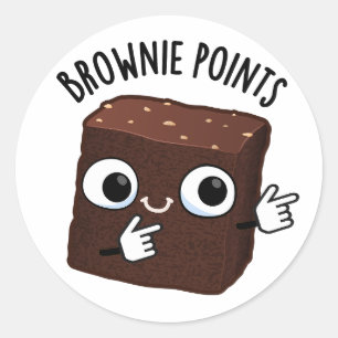 Brownie Points Funny Snack Pun  Classic Round Sticker