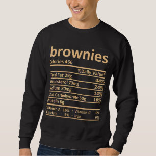 Brownies Nutrition Thanksgiving Costume Food Facts Sweatshirt