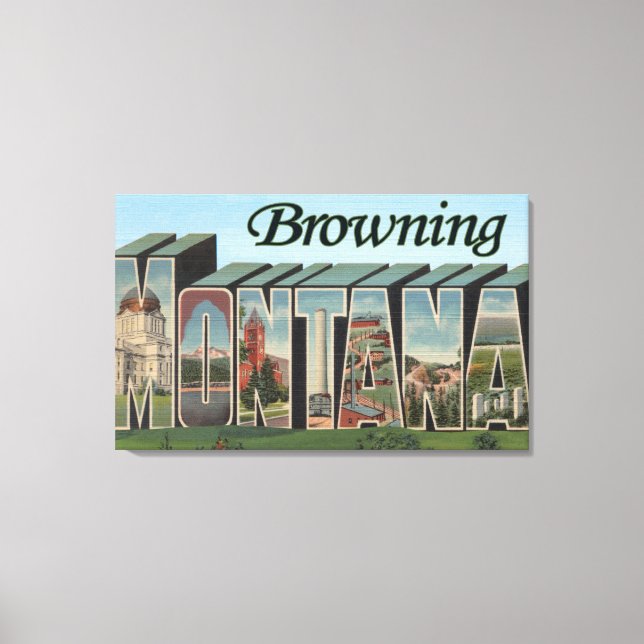 Browning, Montana - Large Letter Scenes Canvas Print (Front)