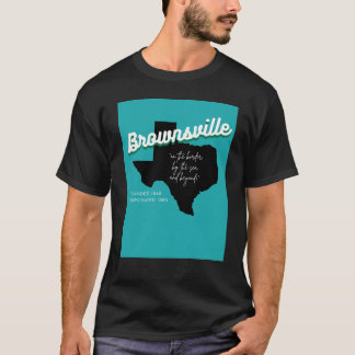 Brownsville, Texas T-shirt