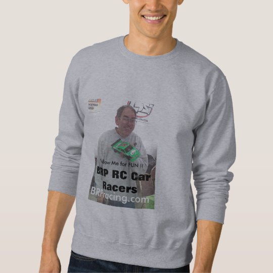 BRP RC Car Racers Sweatshirt