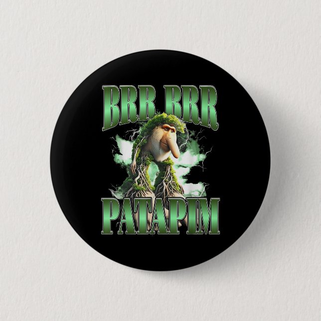 Brr Brr Patapim Meme  6 Cm Round Badge (Front)