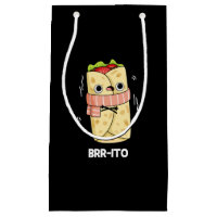 Brr-ito Funny Freezing Cold Burrito Pun Dark BG