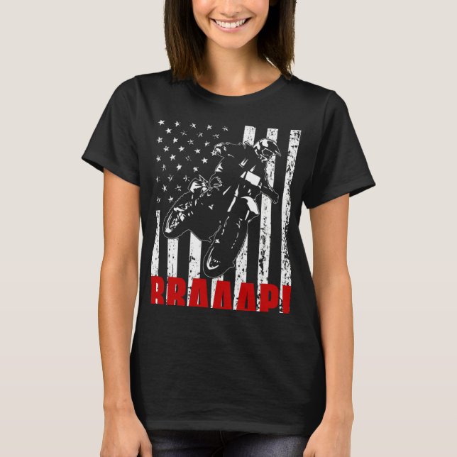 Brraaap Dirt Bike American Flag Motocross Biker 4t T-Shirt (Front)