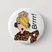 "Brrr! It's Cold!" Diva Buttons