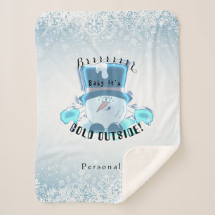 Brrrr, Baby It's Cold Outside Sherpa Blanket