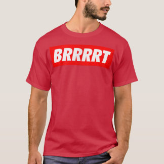 BRRRRT Sound of Gods Hand  T-Shirt