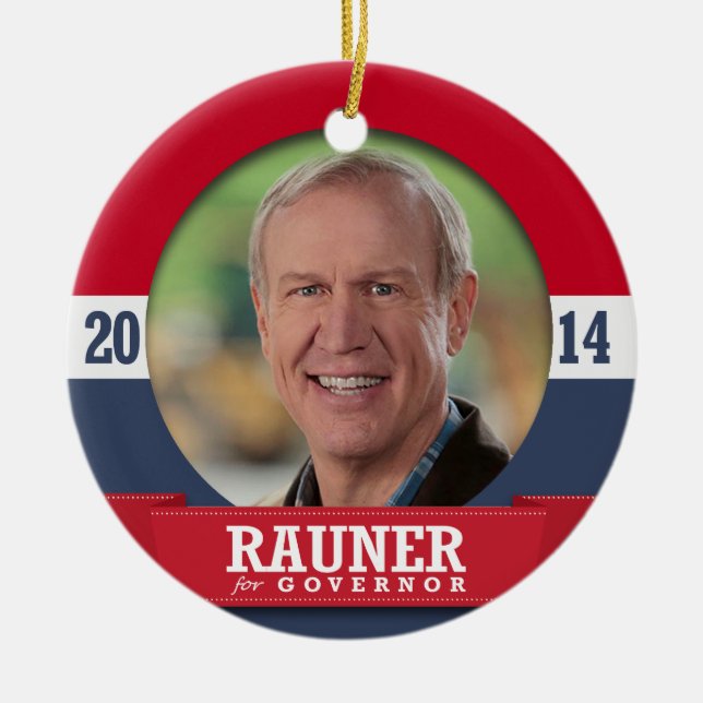 BRUCE RAUNER CAMPAIGN CERAMIC TREE DECORATION (Front)