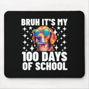 Bruh 100 Days Of School 100th Day Of School Sungle Mouse Mat