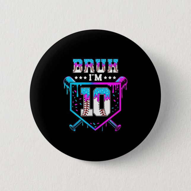 Bruh 10th Birthday Boy Baseball Ice Cream Drip 10  6 Cm Round Badge (Front)