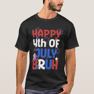 Bruh 4th Of July Teens Boys Kids Usa Flag 4th Of J T-Shirt