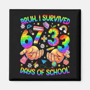 Bruh 67 33 days of school funny boys kids 100th da magnet