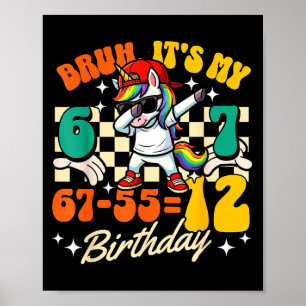 Bruh 67-5512 12th Birthday Dabbing Unicorn Cool Poster