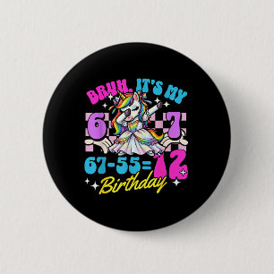 Bruh 67-5512 12th Birthday Dabbing Unicorn Girl 6 Cm Round Badge