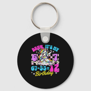 Bruh 67-55=12 12th birthday dabbing unicorn girl key ring