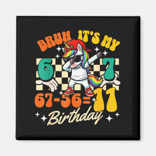 Bruh 67-5711 11th Birthday Dabbing Unicorn Cool Magnet