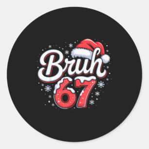 Bruh 67 Boys Christmas Pajamas Teens Boys Kids Xma Classic Round Sticker