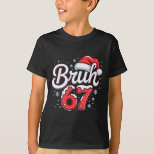 Bruh 67 Boys Christmas Pajamas Teens Boys Kids Xma T-Shirt