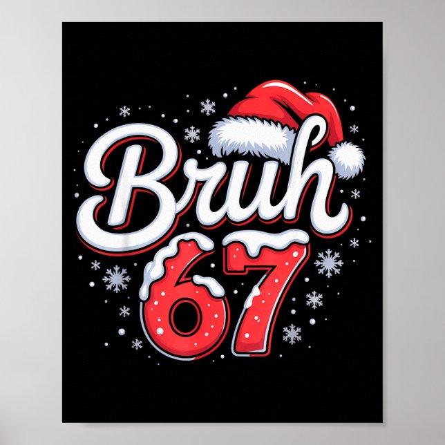 Bruh 67 Boys Christmas Pyjamas Teens Boys Kids Xma Poster (Front)