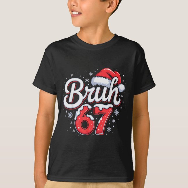Bruh 67 Boys Christmas Pyjamas Teens Boys Kids Xma T-Shirt (Front)
