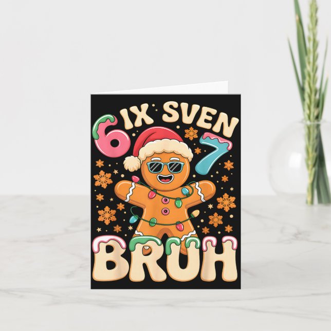 Bruh 67 Christmas Six Seven Gingerbreadman Boys 67 Card (Front)