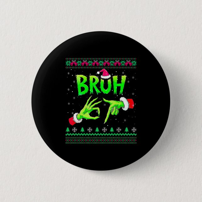 Bruh 67 Christmas Ugly Sweater Six Seven Meme 6 7  6 Cm Round Badge (Front)