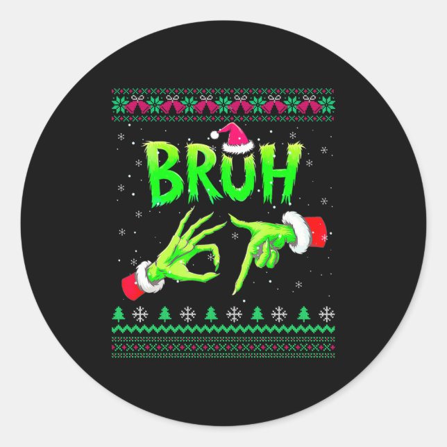 Bruh 67 Christmas Ugly Sweater Six Seven Meme 6 7  Classic Round Sticker (Front)