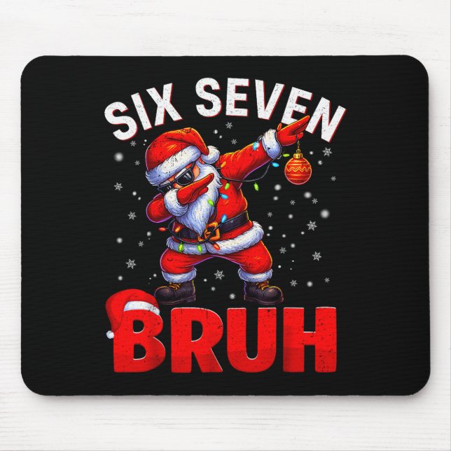 Bruh 67 Dabbing Santa Funny Meme Six Seven Christm Mouse Mat (Front)
