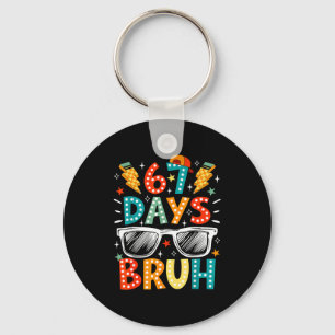 Bruh 67 Days Of School Sungles 67th Day Of School Key Ring