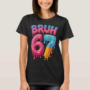 Bruh 67 Doughnut Ice Cream - Pink Glaze and Blue D T-Shirt