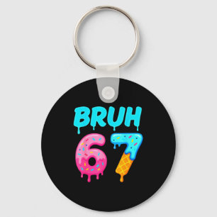 Bruh 67 Drippy Ice Cream Donut Funny Essential Key Ring
