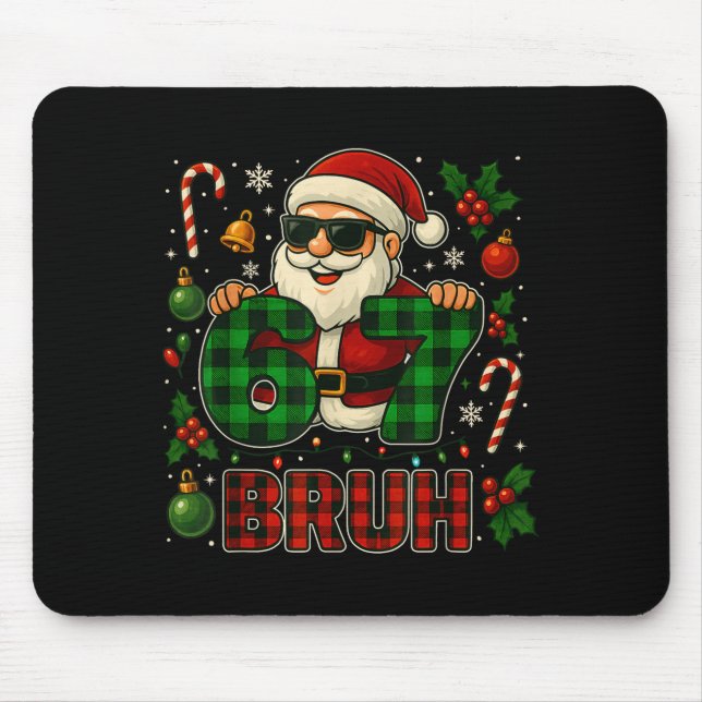 Bruh 67 Meme Funny Six Seven For Kids Men Boys Chr Mouse Mat (Front)