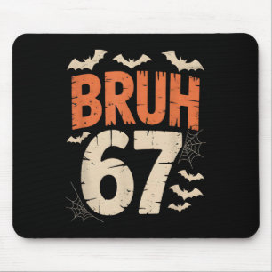 Bruh 67 Meme Halloween Mouse Mat