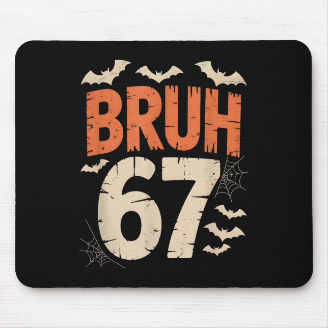Bruh 67 Meme Halloween  Mouse Mat (Front)