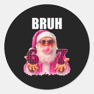 Bruh 67 Santa Bubble Gum Six Seven Meme Christmas  Classic Round Sticker