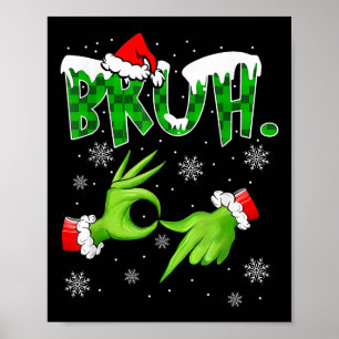 Bruh 67 Six Seven 6 7 Meme Christmas Funny Gen Alp Poster