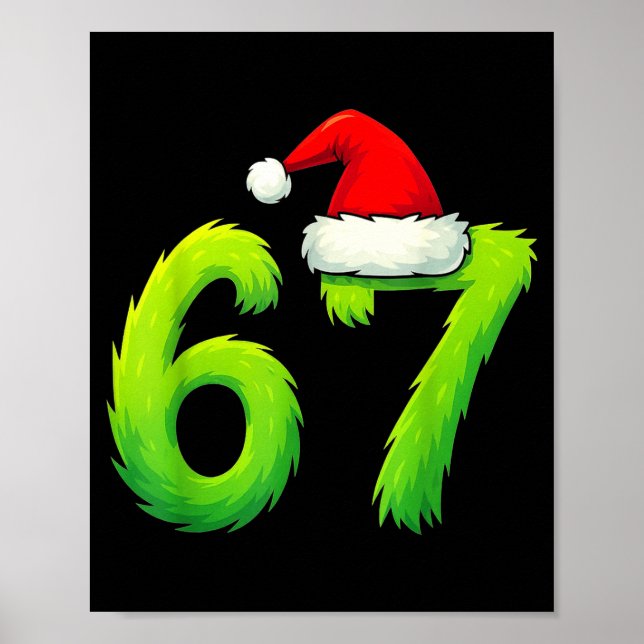 Bruh 67 Six Seven 6 7 Meme Christmas Funny  Poster (Front)
