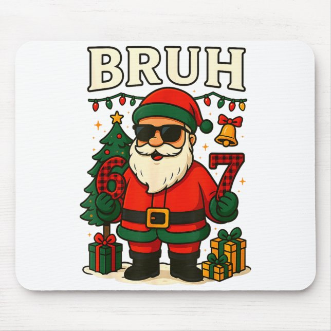 Bruh 67 Six Seven 6 7 Meme Christmas Santa Pajamas Mouse Mat (Front)