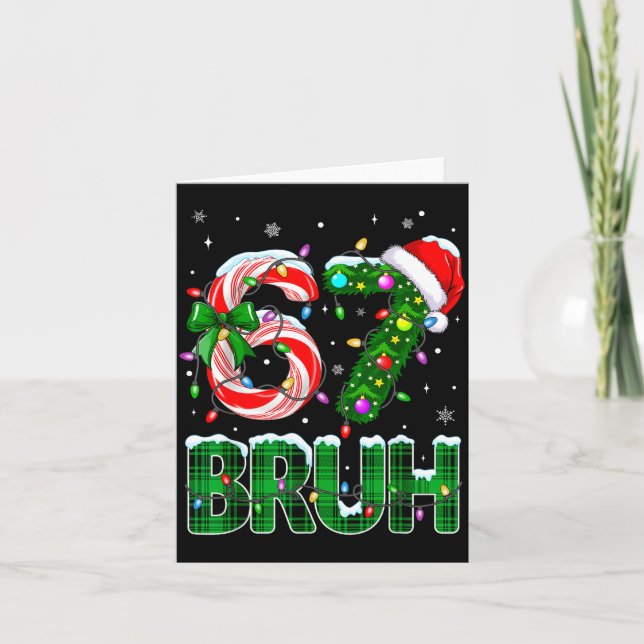 Bruh 67 Six Seven 6 7 Meme Christmas Tree Candy Ca Card (Front)