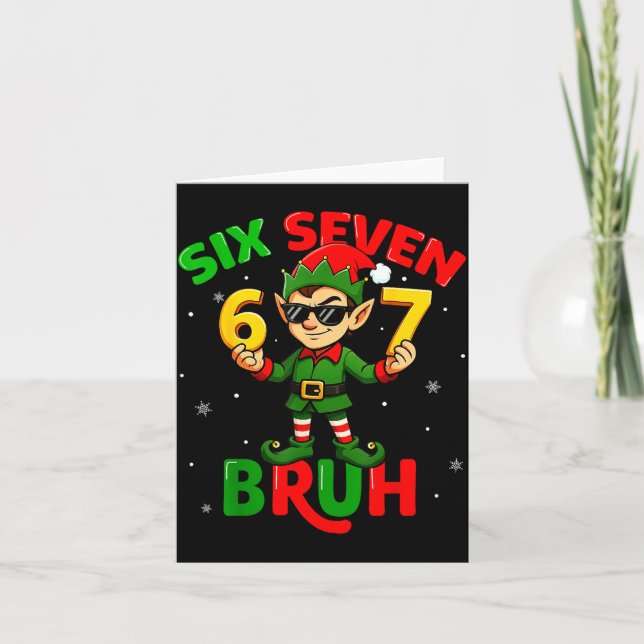 Bruh 67 Six Seven 6 7 Meme Elf Christmas Funny Boy Card (Front)