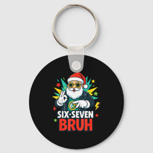 Bruh 67 Six Seven 6 7 Meme Gen Alpha Christmas Gen Key Ring